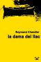 [Philip Marlowe 04] • La Dama Del Llac